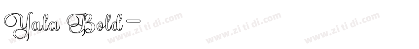 Yala Bold字体转换